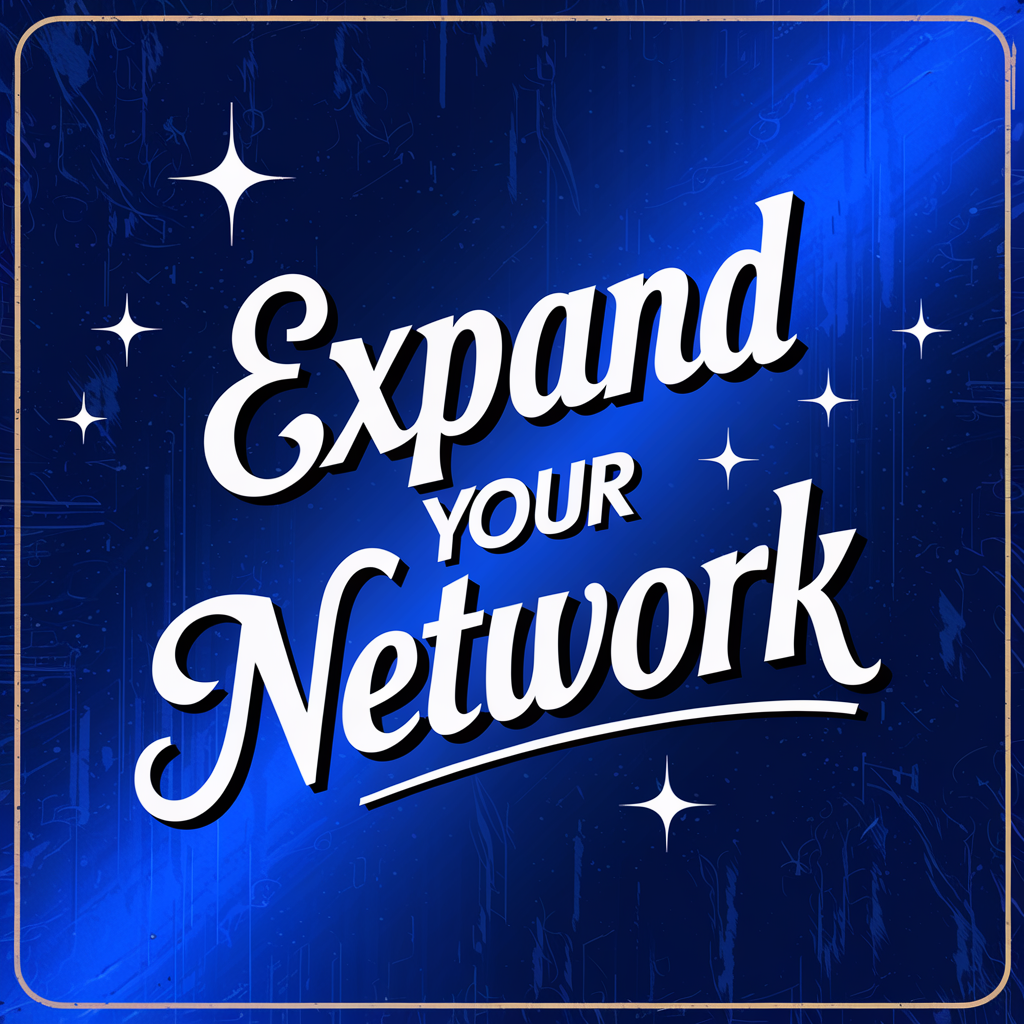 Expand Your Network